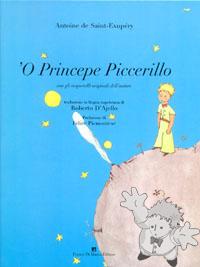 ´O Princepe Piccerillo
Roberto D´Ajello
Franco di Mauro Editore
[Neapolitan/Campania]
88-87365-17-2
2000