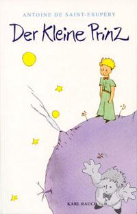 Der Kleine Prinz
Grete & Josef Leitgeb
Karl Raul Verlag
[German/Germany]
379200027-X
2001