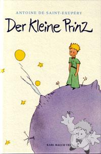 Der Kleine Prinz

Karl Rauch Verlag
[German/Germany]
37920002b-1
