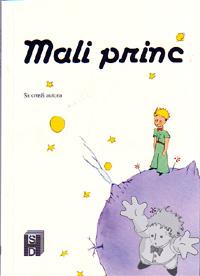 Mali Princ
Antonel Pranjic
Hrvatsko stamparsko drustvo
[Croatian/Austria]
3-901051-201
1998