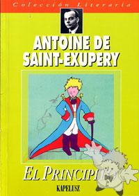 El Principito

Editorial Kapelusz de Uruguay
[Spanish/Uruguay]
9974-7630-2-9
2004