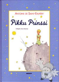 Pikku Prinssi
Irma Packalén
WSOY
[Finnish/Finland]
951-0-25632-3
2000
