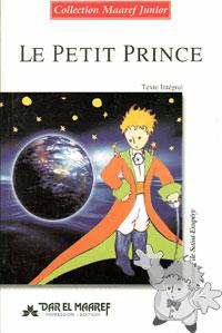 Le Petit Prince

DAR EL MAAREF
[French/Tunisia]
9973-16-541-1
2004