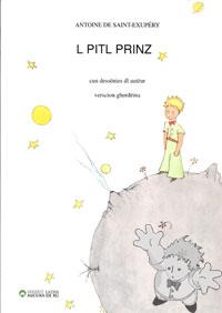 L Pitl Prinz
Beatrix Prinoth - Ulrike Maierhofer Kostner
Isitut Ladin Micula De Ru
[Ghererdino/Trentino-Alto Adige/Südtirol]
88-8171-054-4
2004