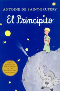 El Principito
Bonifacio Del Carril
Harvest Books Harcourt, Inc.
[Spanish/U.S.A.]
0-15-601392
2001