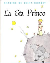La  Eta Princo
Pierre Delaire
Kanada Esperanto-Asocio
[Esperanto/Canada]
0-15-246503-0
1989