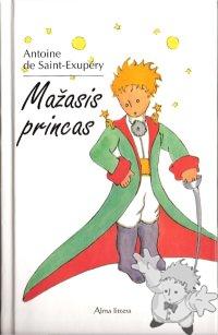 Mažasis Princas
Pranas Bieliauskas
Alma littera
[Lithuanian/Lithuania]
9955-08-962-8
2005