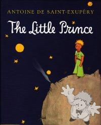 The Little Prince
Richard Howard
Egmont
[English/United Kingdom]
978-1-4052-1634-0
2000