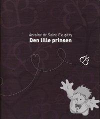 Den lille prinsen
Inger Hagerup
Bokklubbens Barnebibliotek
[Norwegian/Norway]
978-82.525-6656-7
2008