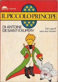 Il Piccolo Principe ( Il Piccolo Principe )
Nini Bompiani Bregoli
Tascabili Bompiani
[Italian/Italy]
-
1982