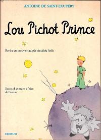 Lou Pichot Prince
Andriéu Ariès
Edisud
[French Provenzal/Provence]
2-85744-823-6
1995