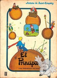 El Principito
Alberto Sanchez Mascuñan
Ediciones Roca S.A.
[Spanish/Mexico]

1977