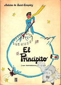 El Principito
Alberto Sanchez Mascuñan
Editions Roca S.A.
[Spanish/Mexico]

1975