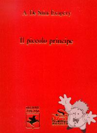 Il Piccolo Principe

Stamperia Braille-Regione Toscana
[Braille/Italy]

