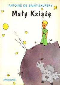 Mały Książę ( maly Ksiaze )
Marta Malicka
Siedmiorog
[Polish/Poland]
88-85959-14-9
1997