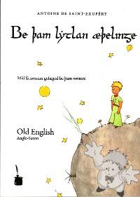 Be þam lytlan æþelinge
Fritz Kemmler
Edition TIntenfass
[Old English/England]
978-3-937467-70-2
2010