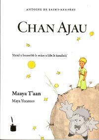 Chan Ajau
Amedée Colli Colli
Edition Tintenfass
[Yucatec Maya language/Mexico]
978-3-937467-68-9
2010