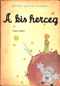 A kis herceg


[Hungarian/Hungary]

