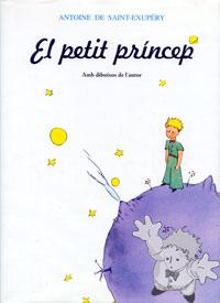 El Petit Príncep
Anna i Enric Casassas
Emecé
[Catalan/Spain]
84-7888-492-0
1990