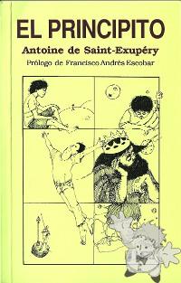 El Principito

UCA Editores
[Spanish/El Salvador]
84-8405-135-8
2000
