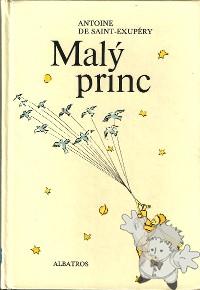Malý princ ( Maly Princ )
Zdenka Stavinohova
Albatros
[Czech/Czech Republic]
-
1984