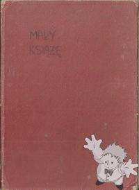 Mały Książę ( Maly Ksiaze )


[Polish/Poland]


