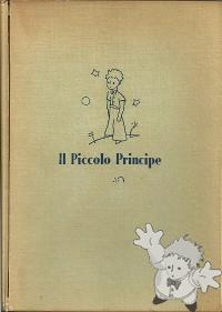 Il Piccolo Principe
Nini Bompiani Bregoli
Bompiani
[Italian/Italy]

