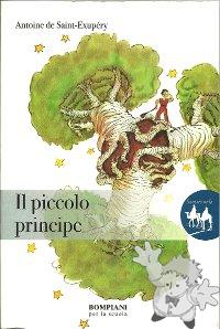 Il Piccolo Principe
Nini Bompiani Bregoli
Bompiani per la scuola
[Italian/Italy]
978-88-451-4025-9
2011