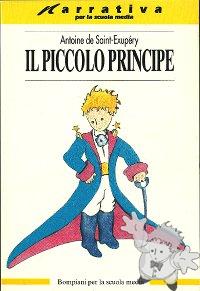 Il Piccolo Principe
Nini Bompiani Bregoli
Bompiani per la scuola Media
[Italian/Italy]
88-450-4295-2
1994