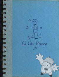 La Eta Princo
Pierre Delaire
Kanada Esperanto-Asocio
[Esperanto/Canada]

1989