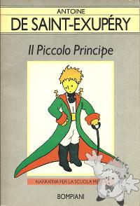 Il Piccolo Principe - Narrativa per la Scuola Media
Nini Bompiani Bregoli
Bompiani
[Italian/Italy]
88-450-2853-4
1989