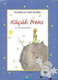 Küçük Prens ( Kucuk Prens )
Sumru Agiryuruyen
Mavibulut
[Turkish/Turkey]
978-975-310-119-6
2011