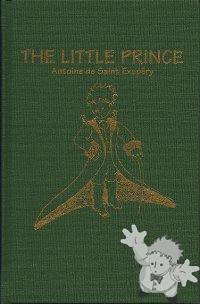 The Little Prince
Katherine Woods
Harcourt Brace Jovanovich Inc.
[English/U.S.A.]
780-891-903-314
2011
