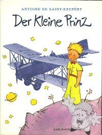 Der Kleine Prinz
Grete & Josef Leitgeb
Karl Rauch Verlag
[German/Germany]
3-7920-0028-8
2001