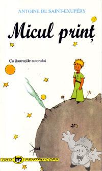 Micul Prinţ ( Micul Print )
Benedict Corlaciu
Editura Rao
[Romanian/Romania]
973-8421-00-4
2002