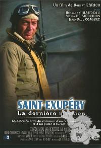 Saint Exupery - La Derniere mission
Robert Enrico
France 2 - Citel
[French/France]
DVD ZONE 2

2010
