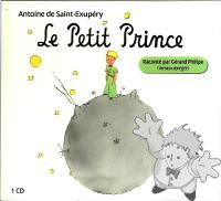 Le Petit Prince (racont
Antoine de Saint Exupery
Gallimard
[French/France]
Audio CD

2009