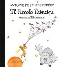 Il Piccolo Principe (libro + 2 audio CD)
Fabrizio Gifuni e Sonia Bergamasco
Bompiani
[Italian/Italy]
Audio CD
978-88-452-6632-4
2010
