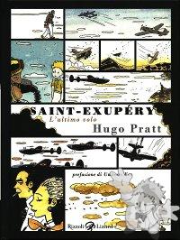 Saint Exupéry - l'ultimo volo
Hugo Pratt
Rizzoli Lizard
[Italian/Italy]
Libro Hardcover
978-88-17-03931-4
2009