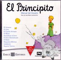 El Principito
Antoine De Saint Exupéry
Emecè Publisheres
[Spanish/Spain]
CDROM
84-415-0621-3
