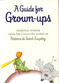 A Guide for Grown-ups

Harcourt, Inc.
[English/U.S.A.]
Libro Softcover
0-15-216711-0
