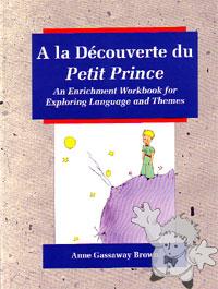A la Découverte du Petit Prince

Glencoe / McGraw-Hill
[French/France]
Libro Softcover
0-8442-1386-1
