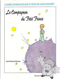 Lu Compagnon du Petit Prince
Jane Denizot Davies
Harcourt Brace Javanovich
[French/Canada]
Libro Softcover
0-15-550448-7
