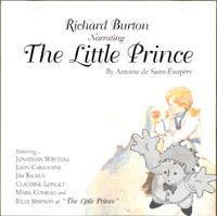Richard Burton Narrating THE LITTLE PRINCE
Antoine De Saint Exupéry
rdkRecords
[English/U.S.A.]
Audio CD
12687-23082
2004