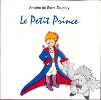 Le Petit Prince
Antoine De Saint Exupéry
Editions Gallimard
[French/France]
Audio CD
14-493408-19
1990