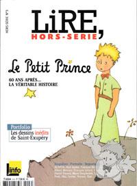  Le Petit Prince 60 ans après.. La veritable Historie

Lire, Hors-serie
[French/France]
Libro Hardcover
2-07-011837-1
2006