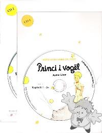 Princi i vogel
Antoine De Saint Exup
Roota
[Albanian (Gheg)/Albania]
Audio CD
978-9951-509-01-5
2007